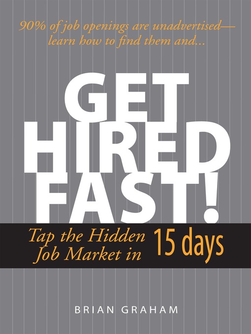 Title details for Get Hired Fast! by Brian Graham - Available